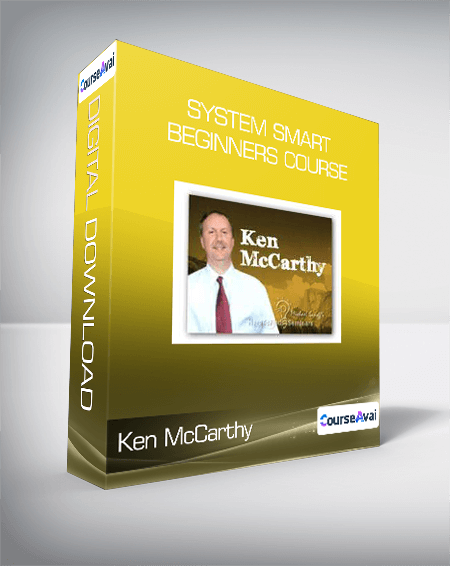 Ken McCarthy - System Smart Beginners Course