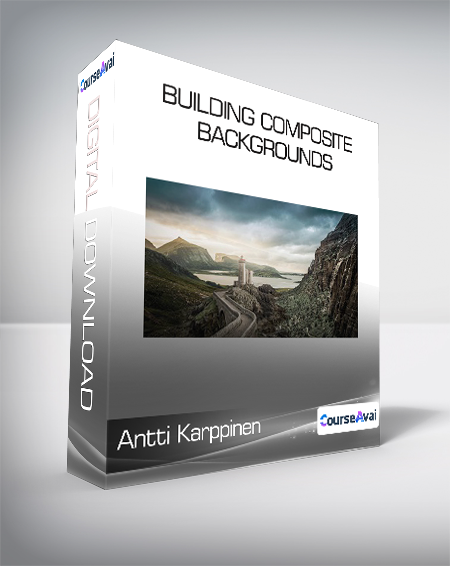 Antti Karppinen - Building Composite Backgrounds