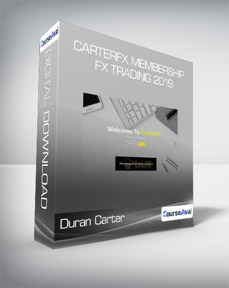 Duran Carter - CarterFX Membership FX Trading 2019