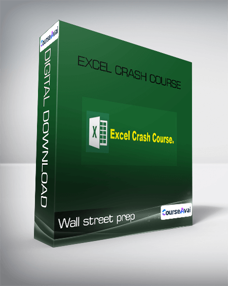 Wall street prep - Excel Crash Course