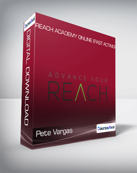 Pete Vargas - REACH Academy Online (Fast Acting)