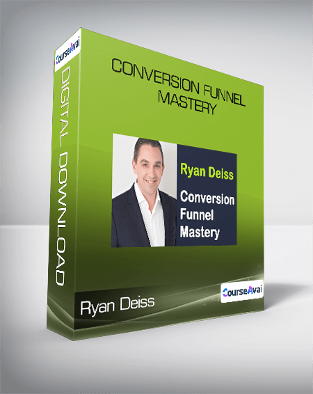 Ryan Deiss- Conversion Funnel Mastery