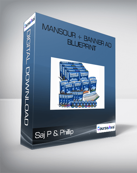 Saj P & Phillip - Mansour + banner Ad Blueprint