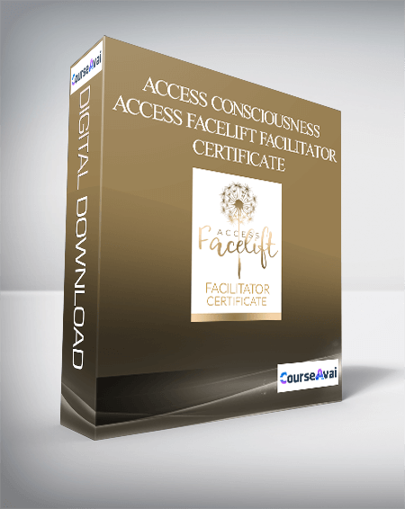 Access Consciousness - Access Facelift Facilitator Certificate