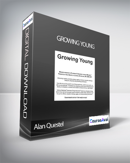 Alan Questel - Growing Young