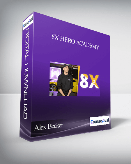 Alex Becker – 8x Hero Academy