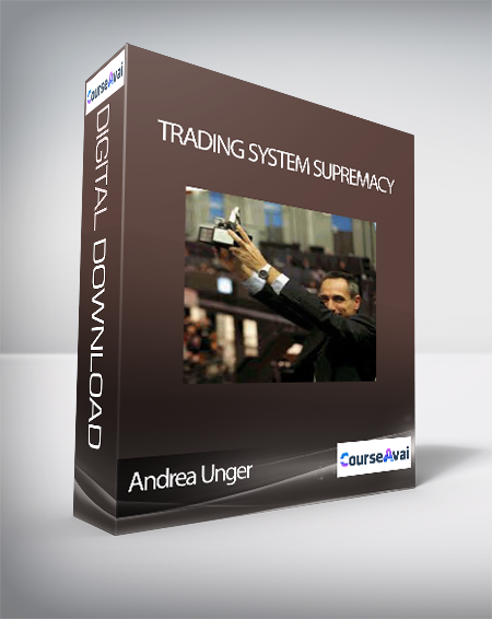 Andrea Unger - Trading system supremacy (Trading Systems Supremacy di Andrea Unger)