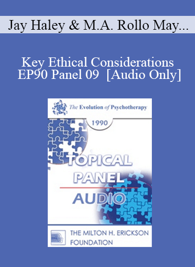 [Audio] EP90 Panel 09 - Key Ethical Considerations - Jay Haley