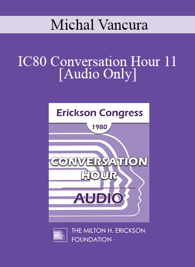 [Audio] IC80 Conversation Hour 11 - Michal Vancura