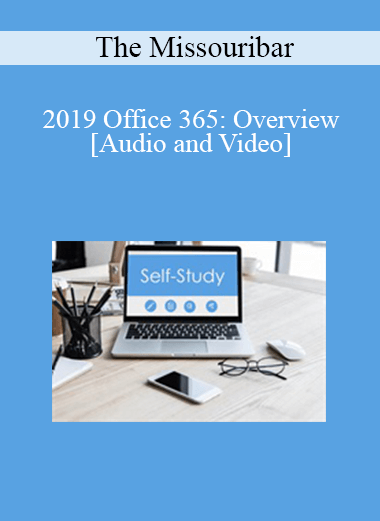 The Missouribar - 2019 Office 365: Overview