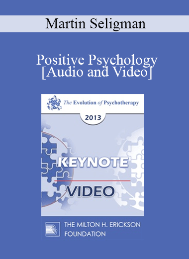 EP13 Keynote 06 - Positive Psychology: New Developments - Martin Seligman