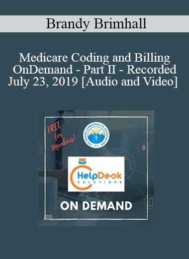 Audio and Video Medicare Coding and Billing OnDemand Part II Recorded July 23 2019 | eSy[GB]