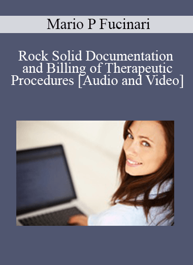 Audio and Video Rock Solid Documentation and Billing of Therapeutic Procedures | eSy[GB]