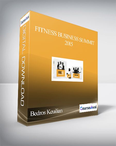 Bedros Keuilian - Fitness Business Summit 2015
