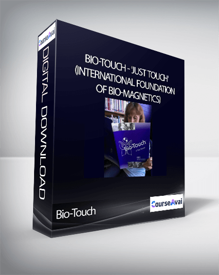 Bio-Touch - 'Just Touch' (International Foundation of Bio-Magnetics)