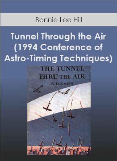 Bonnie Lee Hill - Tunnel Through the Air (1994 Conference of Astro-Timing Techniques)