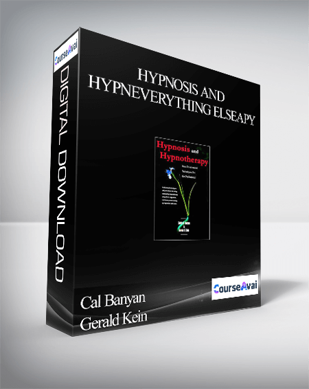 Cal Banyan & Gerald Kein – Hypnosis and HypnEverything Elseapy