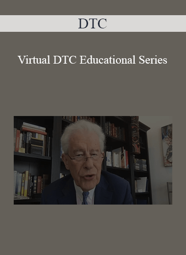 DTC - Virtual DTC Educational Series: August 18