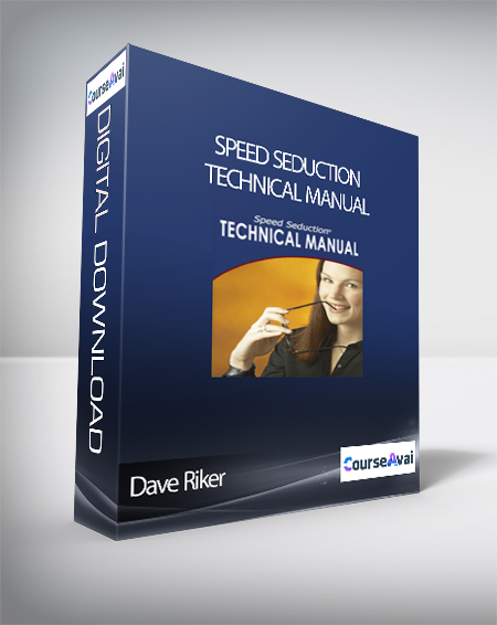 Dave Riker - Speed Seduction Technical Manual