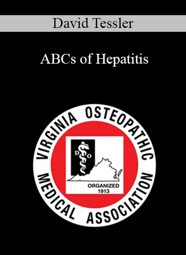 David Tessler - ABCs of Hepatitis