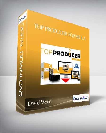 David Wood – Top Producer Formula