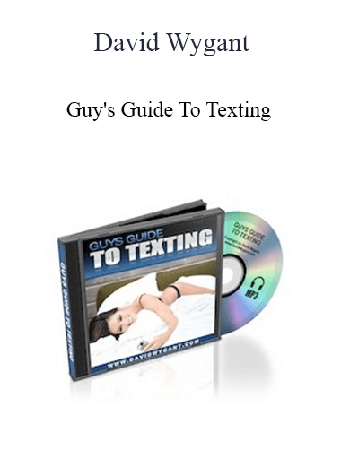 David Wygant - Guy's Guide To Texting