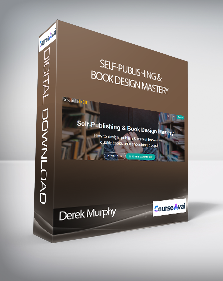 Derek Murphy - Self-Publishing & Book Design Mastery