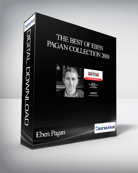 Eben Pagan - The Best of Eben Pagan Collection 2018