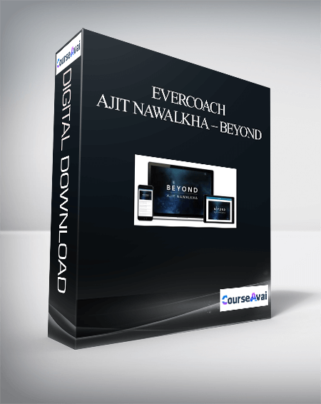 Evercoach - Ajit Nawalkha - Beyond