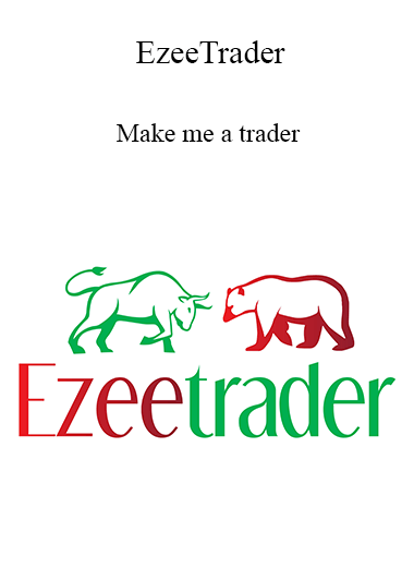 EzeeTrader - Make me a trader 2021