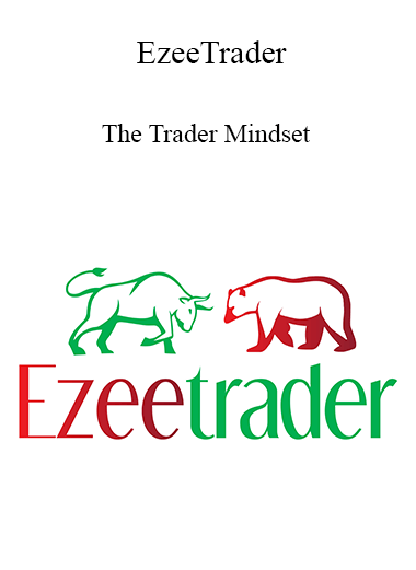 EzeeTrader - The Trader Mindset 2021