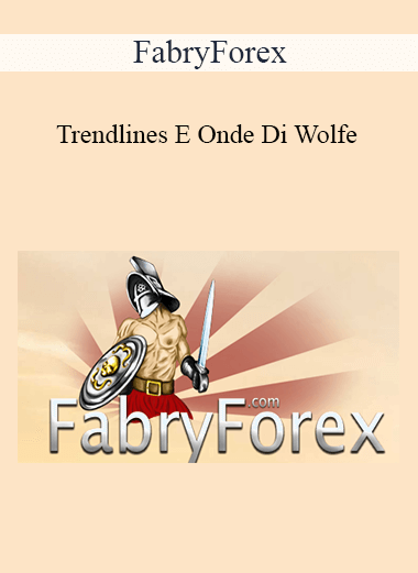 FabryForex - Trendlines E Onde Di Wolfe