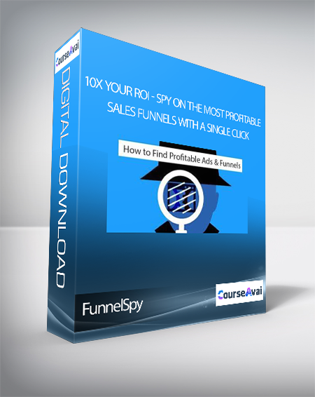 FunnelSpy - 10X Your ROI - Spy On The Most Profitable Sales Funnels With A Single Click