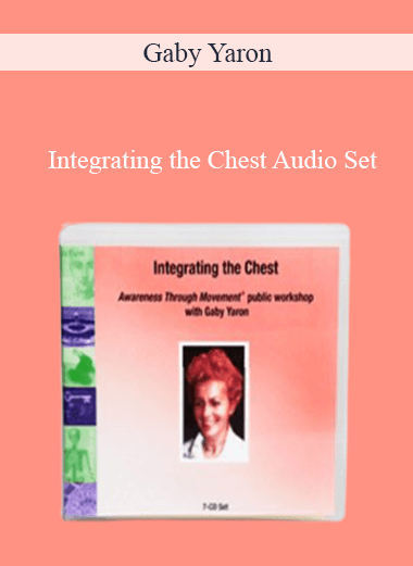 Gaby Yaron - Integrating the Chest Audio Set