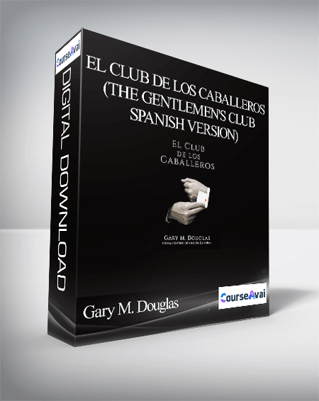 Gary M. Douglas - El club de los caballeros (The Gentlemen's Club - Spanish Version)