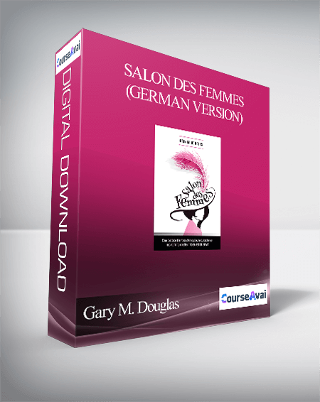 Gary M. Douglas - Salon des Femmes (German version)