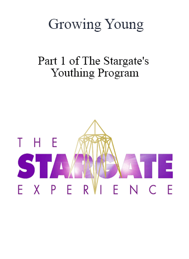 Growing Young - Part 1 of The Stargate's Youthing Program