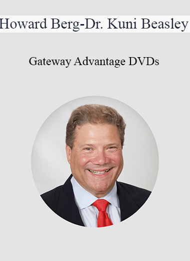 Howard Berg - Dr. Kuni Beasley - Gateway Advantage DVDs: Read
