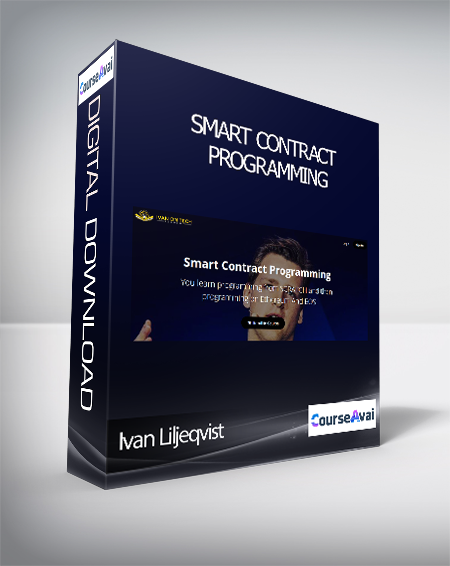 Ivan Liljeqvist - Smart Contract Programming