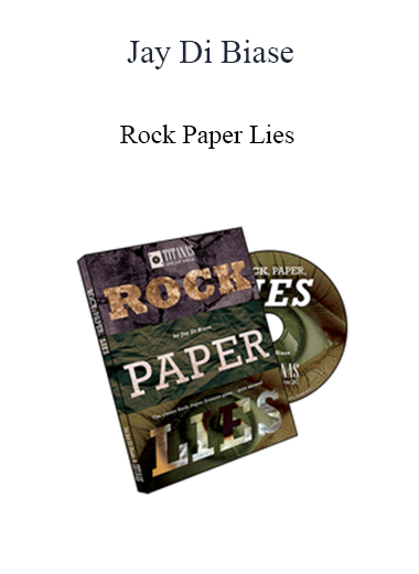 Jay Di Biase - Rock Paper Lies