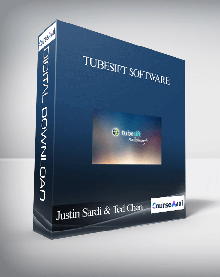 Justin Sardi & Ted Chen – Tubesift Software