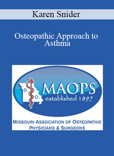 Karen Snider - Osteopathic Approach to Asthma