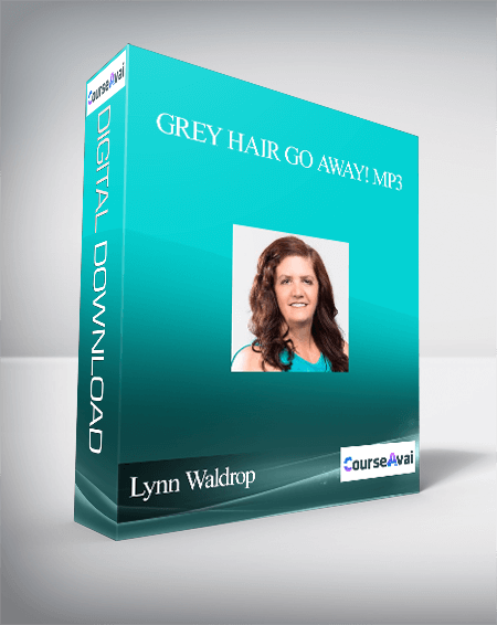 Lynn Waldrop – Grey Hair Go Away! MP3