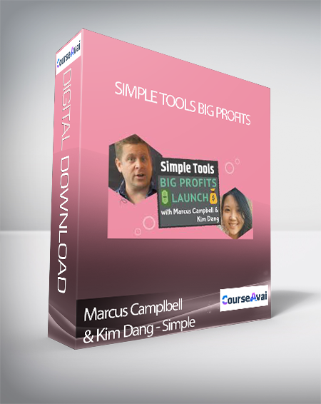 Marcus Camplbell & Kim Dang - Simple Tools Big Profits