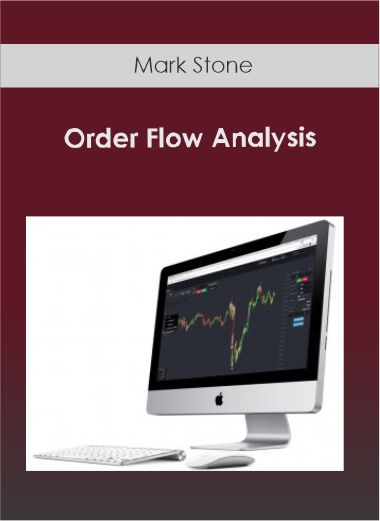 Mark Stone - Order Flow Analysis