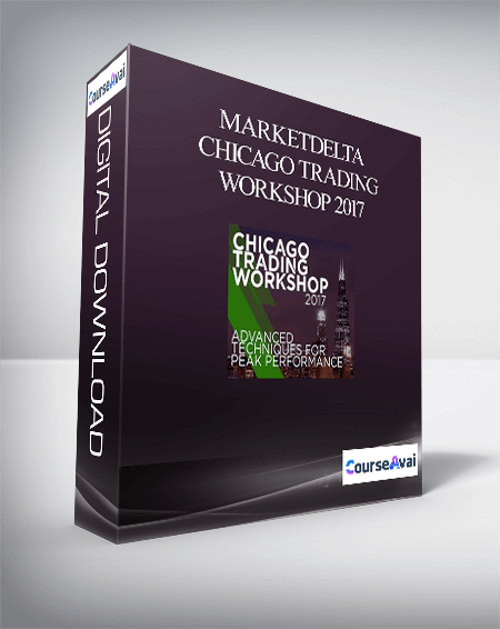 Marketdelta - Chicago Trading Workshop 2017