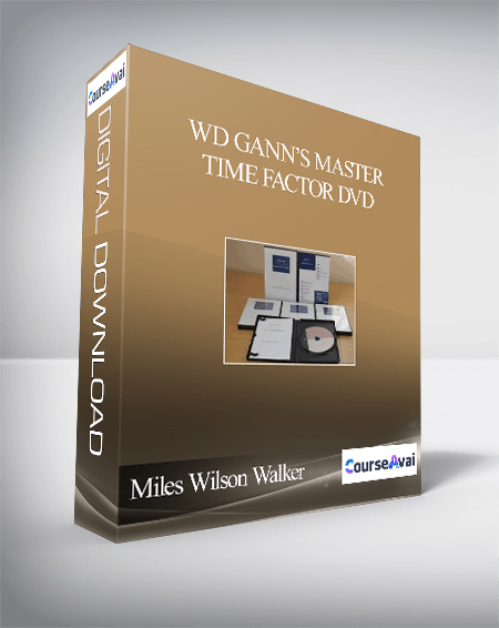 Miles Wilson Walker – WD Gann’s Master Time Factor DVD