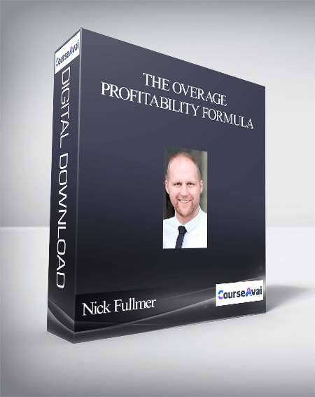 Nick Fullmer – The Overage Profitability Formula