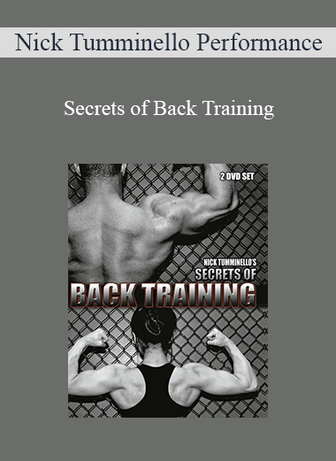 Nick Tumminello Performance - Secrets of Back Training