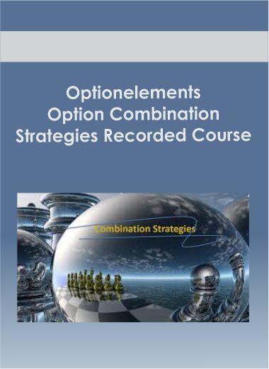 Optionelements - Option Combination Strategies Recorded Course